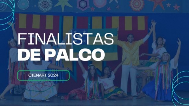 Finalistas de Palco - Cienart 2024